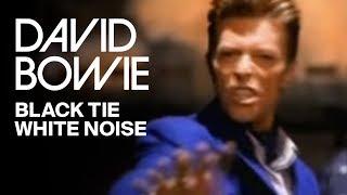 David Bowie - Black Tie White Noise Official Video