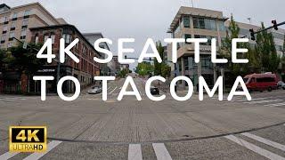 4K Drive From Seattle to Tacoma  Washington USA