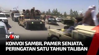 Peringati Satu Tahun Penarikan Pasukan AS Taliban Konvoi dengan Pamerkan Senjata  Kabar Hari Ini