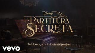 Traicionera De La partitura secreta I Disney+ I Lyric video