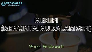 Ngatmombilung - Menepi Cover Woro Widowati Lyrics