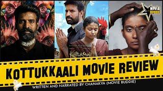 Kottukkaali Movie Review  The Adamant Girl  Soori  Anna Ben  Sk  Vinothraj  Movie Buddie