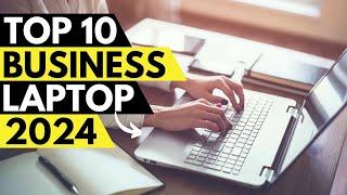 TOP 10 Best Business laptop 2024.