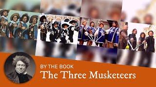 Book vs. Movie The Three Musketeers 1948 1974 1993 2011