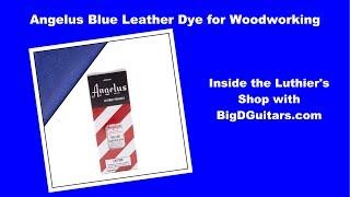 Blue Angelus Leather Dye for Woodworking and Luthier Work