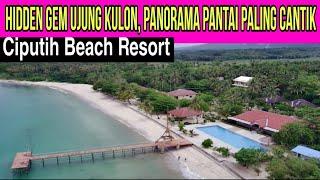 Wisata Ujung Kulon Banten  Pantai Ciputih Resort Panorama Alam Yang Sangat Cantik di Ujung Kulon