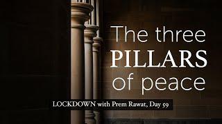 Lockdown Day 59 with Prem Rawat - The three pillars of peace