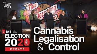 Cannabis Legalisation & Control  RNZ & PMN Debate