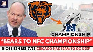 Rich Eisen HAS BEARS GOING TO NFC CHAMPIONSHIP GAME IN 2024. Chicago Bears News