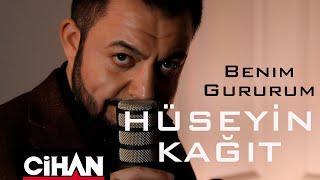 HÜSEYİN KAĞIT -  BENİM GURURUM Official Video - 2022