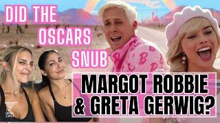 Did The Oscars Snub Margot Robbie & Greta Gerwig?