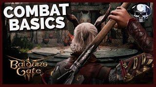 Baldurs Gate 3 - Combat Basics