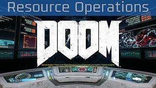 DOOM - Resource Operations Walkthrough HD 1080P60FPS