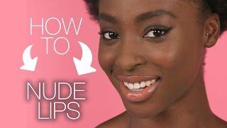 NUDE LIPS  HOW TO MAKEUP TUTORIAL