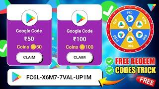  ₹100 Google Play Redeem Code  Free Redeem Code App  How To Get Free Redeem Code