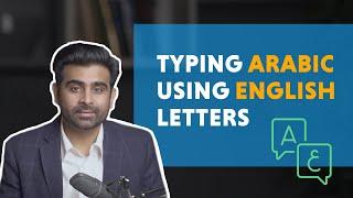 How to type arabic using english typing skills?