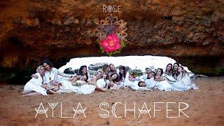 Ayla Schafer Rose Official Video