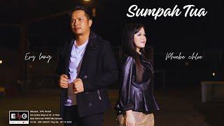 SUMPAH TUA2024   Ery Lang & Phoebe Chloe Official MV