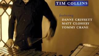 Tim Collins Quartet TNT with Danny Grissett Matt Clohesy and Tommy Crane