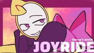 JOYRIDE ANIMATION MEME  DANDYS WORLD GLISTEN TW