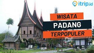 17 Tempat Wisata di Padang yang Lagi Hits Terbaru dan Terkenal