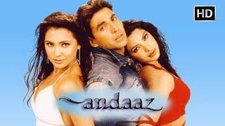 Andaaz 2003  Akshay Kumar Lara Dutta Priyanka Chopra  Blockbuster Romantic Hindi Movie