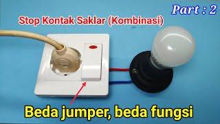 CARA MEMASANG JUMPER SAKLAR KOMBINASI STOP KONTAK  PART 2