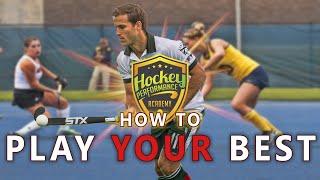 How To Play Your Best in Field Hockey