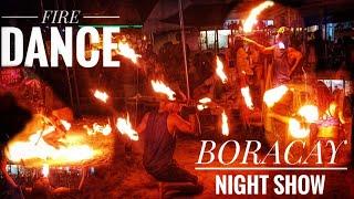 Fire Dance Boracay Night Show  Day2 at Bora  @ShamVillaflores Travel Philippines