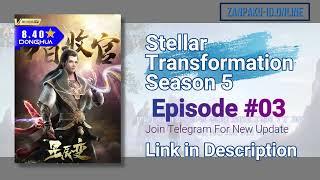 Stellar Transformation Season 5   Xing Chen Bian Episode 03 Zanpaku ID