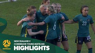CommBank Young Matildas v New Zealand U-20  Highlights  International Friendly