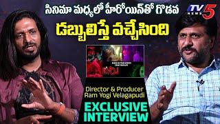 EVOL Movie Director & Producer Ram Yogi Velagapudi EXCLUSIVE INTERVIEW  TV5 Tollywood