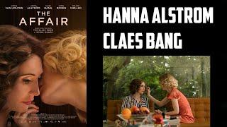 Hanna Alström & Claes Bang Interview -The Affair