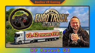 ETS2 v1.42 VR  Neues Force Feedback FFB  Meine Einstellungen  Logitech G29  deutsch  german