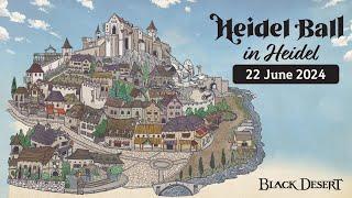 Mark Your Calendar - June 22  Heidel Ball 2024  Black Desert