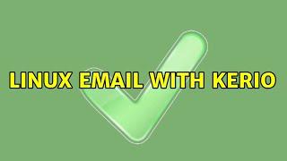 linux email with Kerio 3 Solutions