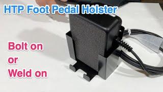 A Great Storage Solution For Your TIG Welder Foot Pedal  The HTP Foot Pedal Holster. Revolution 2500