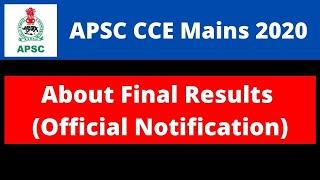 APSC CCE Mains 2020 About Final Results Official Notification