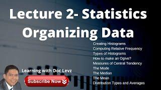 Lecture 2 - Statistics - Organizing Data