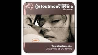 Tout simplement ... Un homme et une femme  la minute