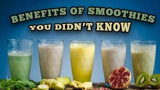 Is there Any Benefits of Consuming SMOOTHIES Everyday?