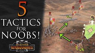 5 alapvető taktika a NOOBS számára - Warhammer 3