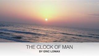 The Clock of Man - Eric Lomax