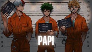 DEKU X BAKUGOU X TODOROKI  Papi