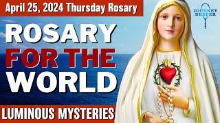 Thursday Healing Rosary for the World April 25 2024 Luminous Mysteries of the Rosary