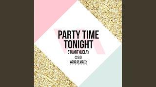 Party Time Tonight Original Mix