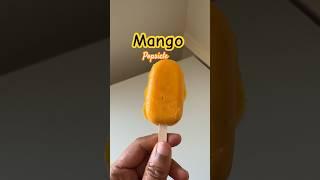 Healthy Mango Popsicle  #healthy #frozentreats #popsicle #summer #mangopopsicles #ytshorts