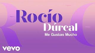 Rocío Dúrcal - Me Gustas Mucho Letra  Lyrics