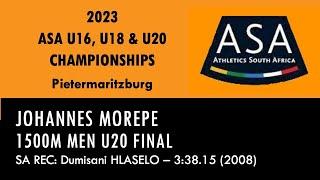 Johannes Morepe wins 2023 SA Men U20 Championships 1500m in 344.47 in Pietermaritzburg