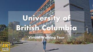 University of British Columbia UBC - Virtual Walking Tour 4k 60fps